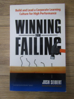 Anticariat: Josh Seibert - Winning from failing