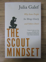 Julia Galef - The scout mindset