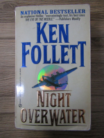 Anticariat: Ken Follett - Night over water