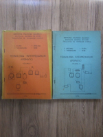 L. Floru - Tehnologia intermediarilor aromatici (2 volume)