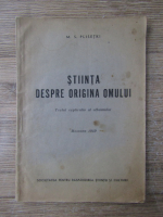 M. S. Plisetki - Stiinta despre originea omului