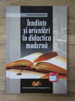 Mariana Marinescu - Tendinte si orientari in didactica moderna