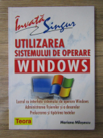 Mariana Milosescu - Utilizarea sistemului de operare windows