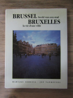 Anticariat: Marijke Seresia - Brussel beeld van een stad (editie bilingva)