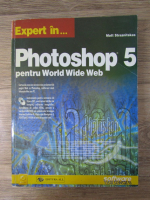 Matt Straznitskas - Expert in photoshop 5 pentru World Wide Web