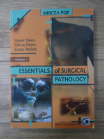 Anticariat: Mircea Pop - Essential of surgical pathology (volumul 1)