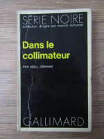 Neill Graham - Dans le collimateur