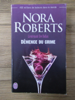 Nora Roberts - Lieutenant Eve Dallas. Demence du crime