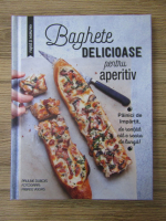 Pauline Dubois - Baghete delicioase pentru aperitiv