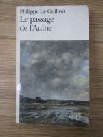 Philippe Le Guillou - Le passage de l'Aulne