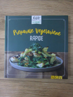 Anticariat: Preparate vegetariene rapide