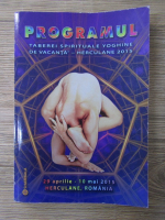 Programul taberei spirituale yoghine de vacanta Herculane 2015 (29 aprilie-10 mai 2015)