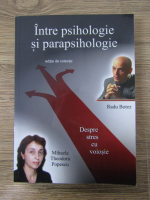 Anticariat: Radu Botez - Intre psihologie si parapsihologie. Despre stres cu voiosie