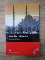 Anticariat: Richard Chisholm - Meet me in Istanbul