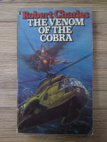 Anticariat: Robert Charles - The Venom of the Cobra