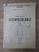 Romel Barbu - Fiziopatologie