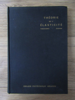 S. Timoshenko - Theorie de l'elasticite