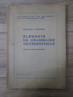 Teodora Cristea - Elements de grammaire differentielle