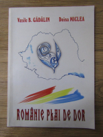 Vasile B. Gadalin - Romanie plai de dor