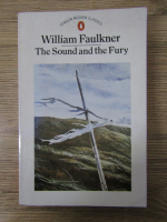 William Faulkner - The sound and the fury