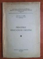 V. G. Ispir - Principiile educatiunii crestine
