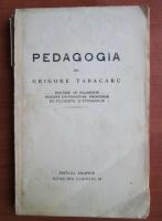 Grigore Tabacaru - Pedagogia