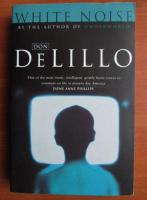 Don DeLillo - White noise