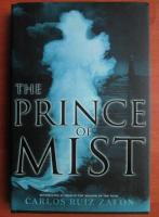 Carlos Ruiz Zafon - The prince of mist