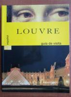 Francoise Bayle - Louvre. Guia de visita