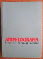 Anticariat: Ampelografia Republicii Populare Romane, volumul 5. Soiuri neraionate K-Z