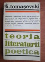 B. Tomasevski - Teoria literaturii. Poetica