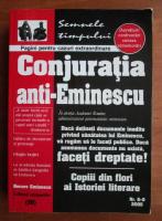 Conjuratia anti-Eminescu (nr 6-9, 2005)