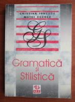 Anticariat: Cristina Ionescu - Gramatica si stilistica