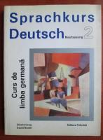 Curs de limba germana (volumul 2)