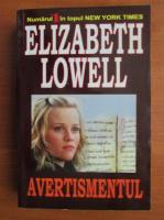 Elizabeth Lowell - Avertismentul