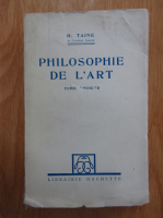 H. Taine - Philosophie de l'art
