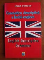 Anticariat: Irina Panovf - Gramatica descriptiva a limbii engleze