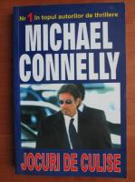 Michael Connelly - Jocuri de culise