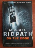 Anticariat: Michael Ridpath - On the edge