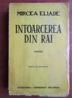 Anticariat: Mircea Eliade - Intoarcerea din Rai (1943)