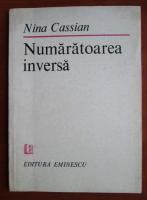 Anticariat: Nina Cassian - Numaratoarea inversa