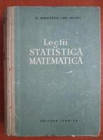 O. Onicescu - Lectii de statistica matematica