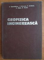 Anticariat: P. Constantinescu - Geofizica inginereasca