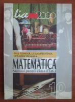 Paul Flondor - Matematica. Manual pentru clasa a 10-a
