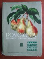 Pomologia Republicii Socialiste Romania, volumul 3. Parul, gutuiul, mosmonul, scorusul