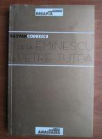 Razvan Codrescu - De la Eminescu la Petre Tutea