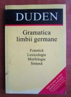 Rudolf Hoberg - Gramatica limbii germane. Fonetica, lexicologie, morfologie, sintaxa