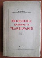 Victor Jinga - Problemele fundamentale ale Transilvaniei (volumul 2)
