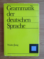 Walter Jung - Grammatik der deutschen sprache