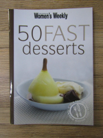 50 fast desserts. The australian women's weekly